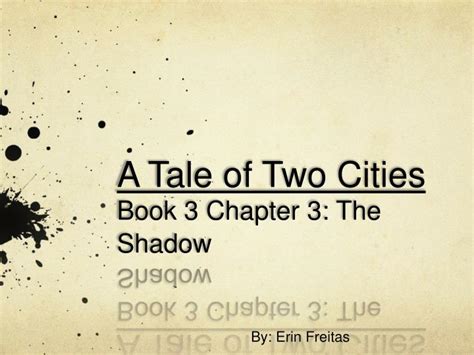 tale of two cities book 3 chapter 1|No Fear Literature: A Tale of Two Cities: Book 3: The Track of a .